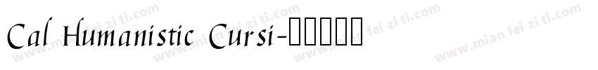 Cal Humanistic Cursi字体转换